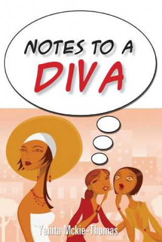 Buch Notes to a Diva Yenita McKie-Thomas