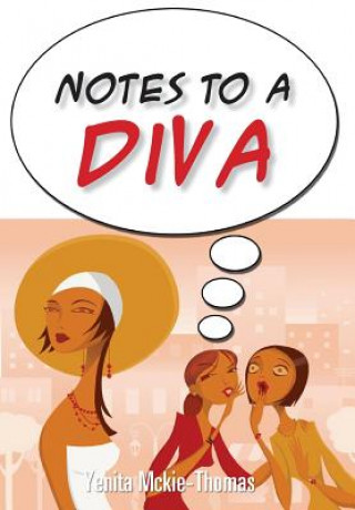 Kniha Notes to a Diva Yenita McKie-Thomas