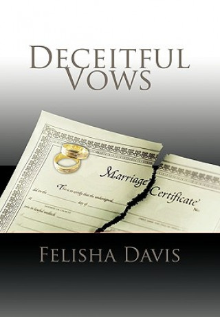 Kniha Deceitful Vows Felisha Davis