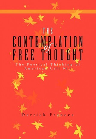 Carte Contemplation of Free Thought Derrick Frances