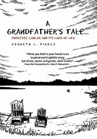 Carte Grandfather's Tale Kenneth L Pierce