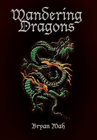 Carte Wandering Dragons Bryan Mah