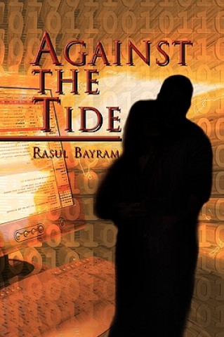 Buch Against the Tide Rasul Bayram