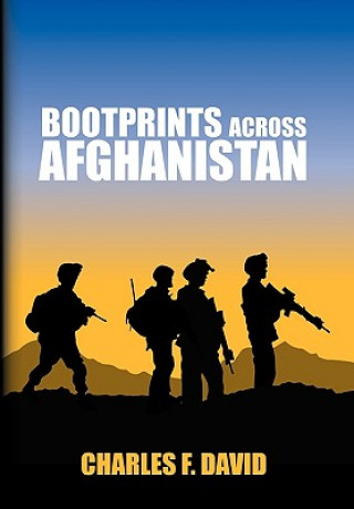 Książka Bootprints Across Afghanistan Charles F David
