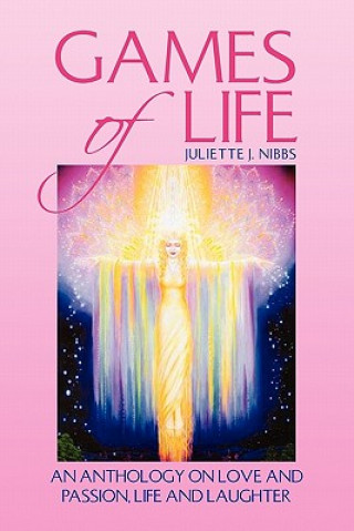 Kniha Games of Life Juliette J Nibbs