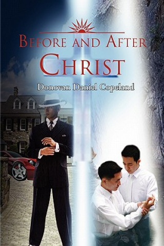 Kniha Before and After Christ Donovan Daniel Copeland