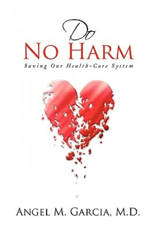 Buch Do No Harm Angel M M D Garcia