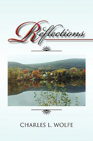 Knjiga Reflections Charles L Wolfe