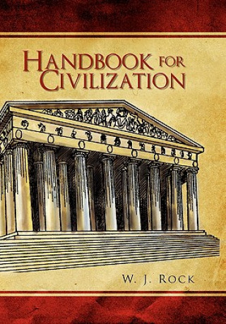 Книга Handbook for Civilization W J Rock