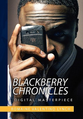 Carte Blackberry Chronicles Romaine Valentino Lynch