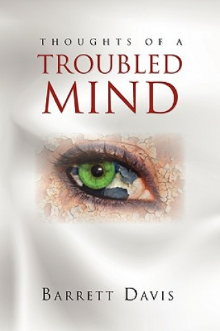 Libro Thoughts of a Troubled Mind Barrett Davis