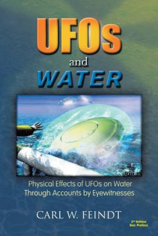 Buch UFOs and Water Carl W Feindt