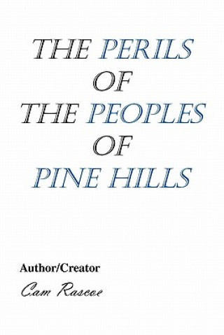 Książka Perils of the Peoples of Pine Hills Cam Rascoe