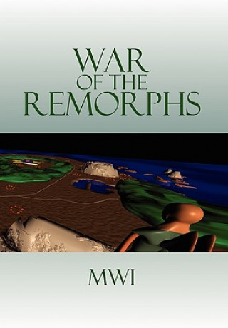 Knjiga War of the Remorphs Mwi