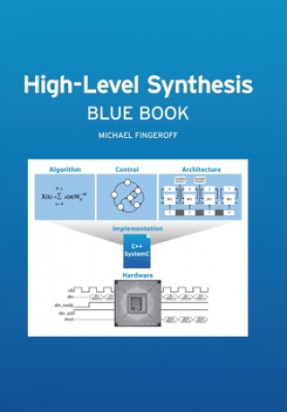 Kniha High-Level Synthesis Blue Book Michael Fingeroff