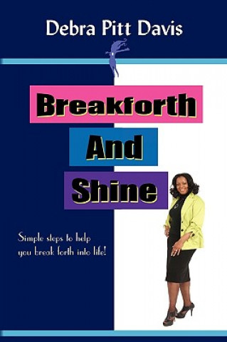 Carte Breakforth and Shine Debra Pitt Davis