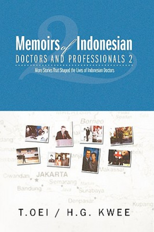 Carte Memoirs of Indonesian Doctors and Professionals 2 Tjien Oei