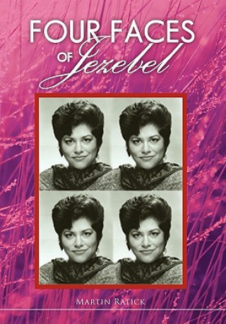 Kniha Four Faces of Jezebel Martin Ratick