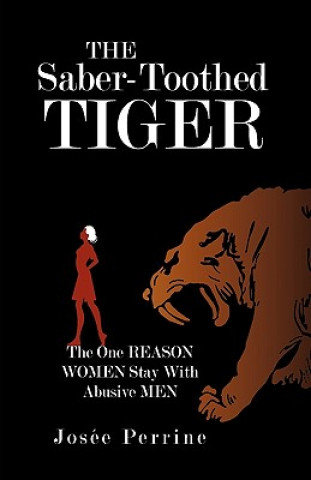 Книга Saber-Toothed Tiger Josee Perrine
