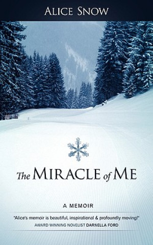 Carte Miracle of Me Snow Alice Snow