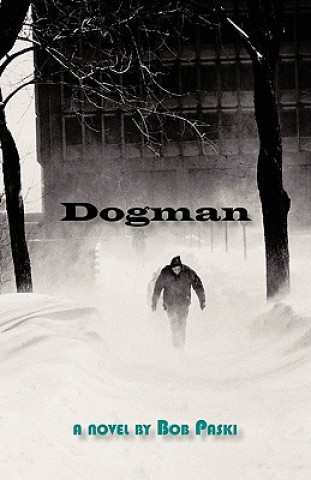 Knjiga Dogman Paski Bob Paski