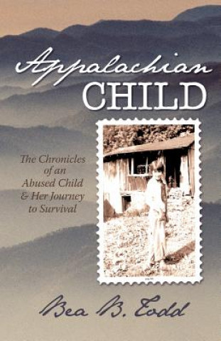 Kniha Appalachian Child Bea B Todd