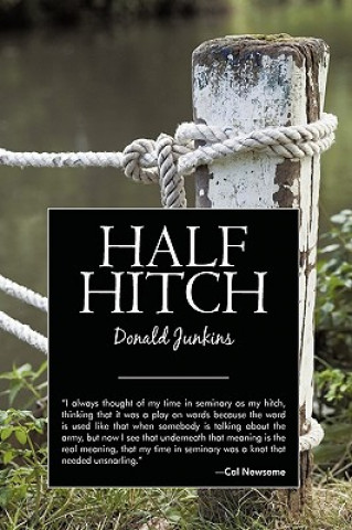 Buch Half Hitch Junkins Donald Junkins