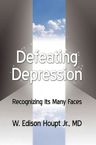 Könyv Defeating Depression Houpt