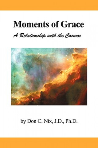 Книга Moments of Grace Don C Nix