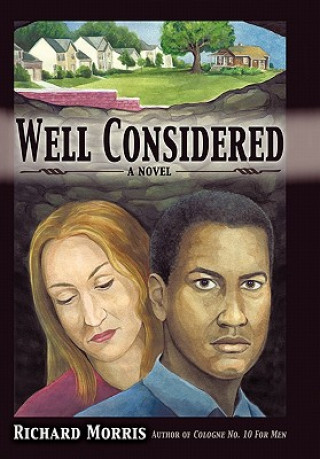 Книга Well Considered Richard Morris