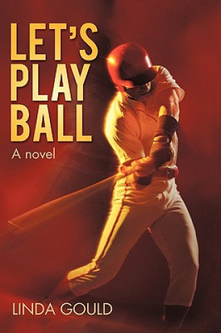 Kniha Let's Play Ball Gould Linda Gould