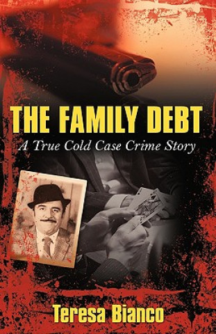 Livre Family Debt Teresa Bianco