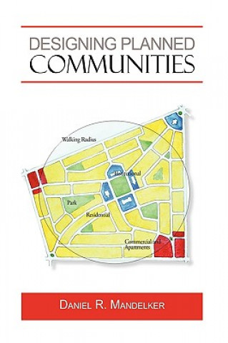 Libro Designing Planned Communities Daniel R Mandelker