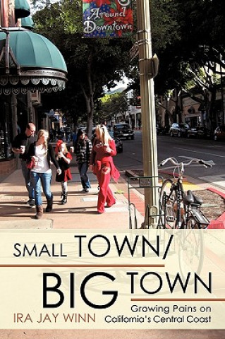 Książka Small Town / Big Town Ira Jay Winn