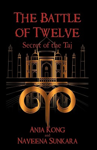 Könyv Battle of Twelve Naveena Sunkara