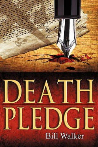 Knjiga Death Pledge Bill Walker