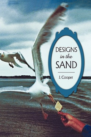 Kniha Designs in the Sand Cooper J Cooper