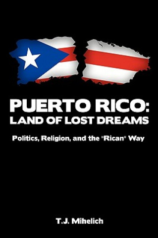 Knjiga Puerto Rico Mihelich T J Mihelich