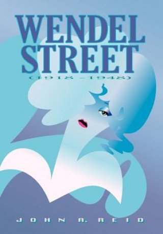 Книга Wendel Street John a Reid