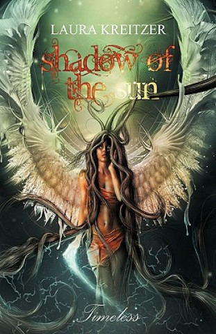 Kniha Shadow of the Sun Laura Kreitzer
