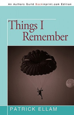 Buch Things I Remember Ellam Patrick Ellam