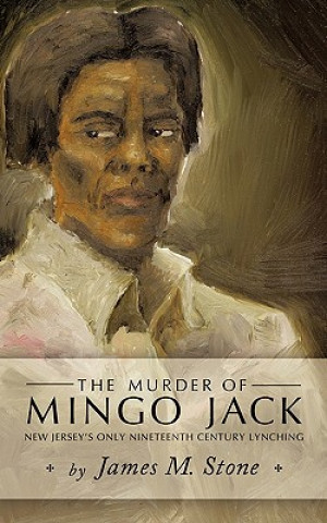 Книга Murder of Mingo Jack James M Stone