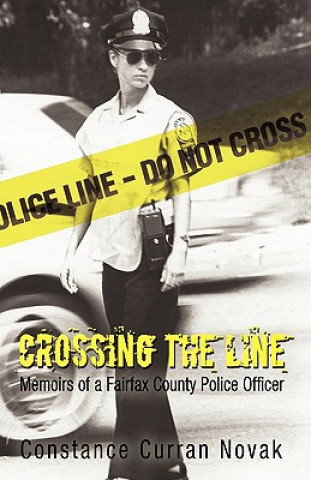 Книга Crossing the Line Constance Curran Novak