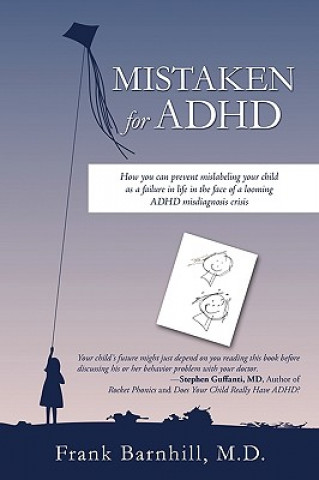 Könyv Mistaken for ADHD M D Frank Barnhill