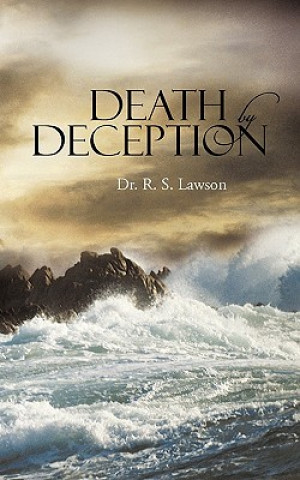 Kniha Death By Deception Dr R S Lawson