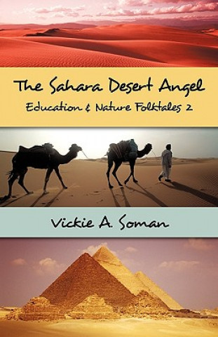 Book Sahara Desert Angel Vickie a Soman
