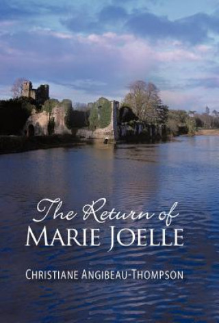 Книга Return of Marie Joelle Christiane Angibeau-Thompson