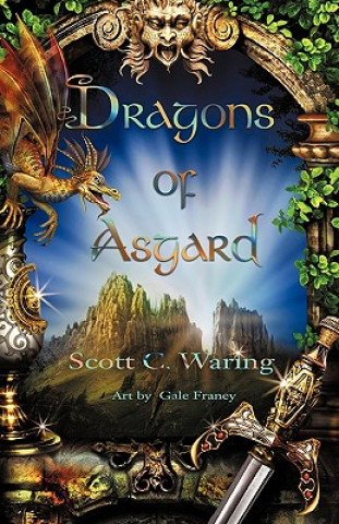 Kniha Dragons of Asgard C Waring Scott C Waring
