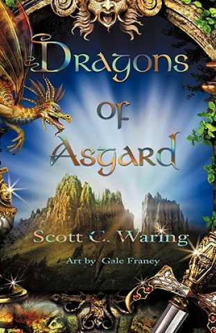 Kniha Dragons of Asgard Scott C Waring