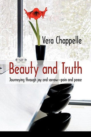 Kniha Beauty and Truth Vera Chappelle